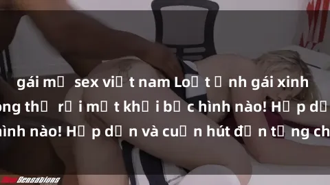 gái mỹ sex việt nam Loạt ảnh gái xinh sex nóng bỏng, không thể rời mắt khỏi bức hình nào! Hấp dẫn và cuốn hút đến từng chi tiết.