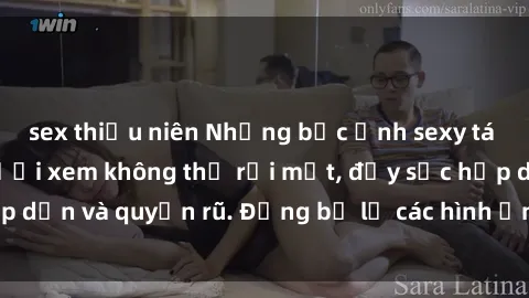 sex thiếu niên Những bức ảnh sexy tá gợi cảm khiến người xem không thể rời mắt, đầy sức hấp dẫn và quyến rũ. Đừng bỏ lỡ các hình ảnh nóng bỏng này!